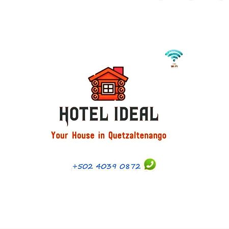 Hotel Ideal, Your House In Quetzaltenango Bagian luar foto